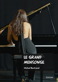 Le grand mensonge