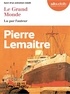 Pierre Lemaitre - Le grand monde. 2 CD audio MP3