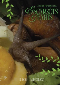 Le guide pratique des escargots géants