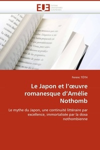  Toth-f - Le japon et l'oeuvre romanesque d'amélie nothomb.