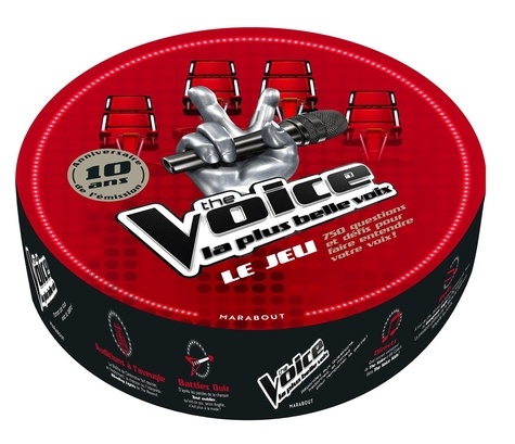 Le jeu The Voice. 750 questions et défis pour faire entendre votre voix !