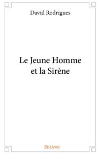 Le Jeune Homme et la Sirène