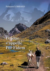 Le jour s'appelle Per Fidem