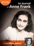Anne Frank - Le journal d'Anne Frank. 2 CD audio MP3