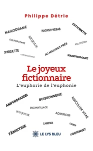 Le joyeux fictionnaire