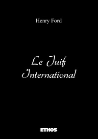 Henry Ford - Le Juif International.