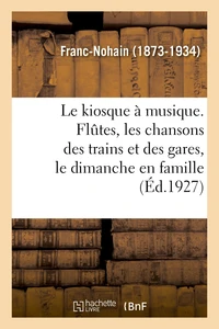 Le kiosque à musique