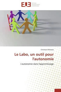 Le Labo, un outil pour l'autonomie