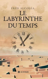 Le labyrinthe du temps