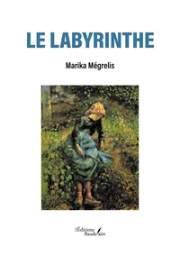 Le labyrinthe