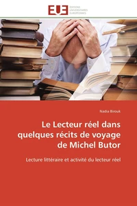 Le Lecteur réel dans quelques récits de voyage de Michel Butor