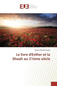 Le livre d'esther et la shoah au 21ème siècle