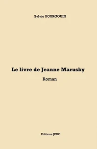 Le livre de Jeanne Marusky