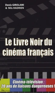 Le Livre Noir du Cinéma Français