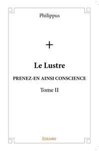 Le Lustre - Tome 2