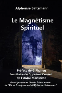 Le Magnétisme Spirituel