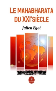 Le Mahabharata du XXIe siècle