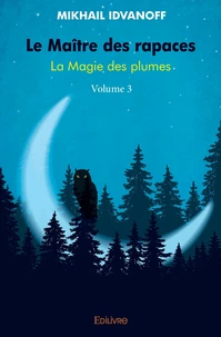 Le Maître des rapaces - Tome 3