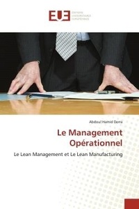 Abdoul Hamid Derra - Le Management Opérationnel - Le Lean Management et Le Lean Manufacturing.