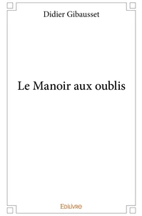 Le Manoir aux oublis