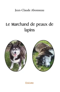 Le Marchand de peaux de lapins