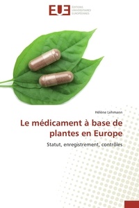  Lehmann-h - Le médicament à base de plantes en europe.