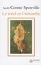 André Comte-Sponville - Le miel et l'absinthe - Poésie et philosophie chez Lucrèce.