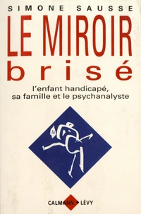 Le miroir brisé