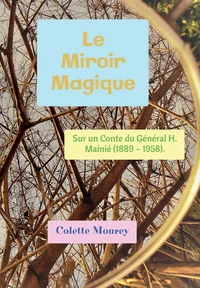 Le miroir magique