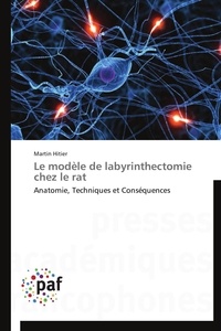  Hitier-m - Le modèle de labyrinthectomie chez le rat.