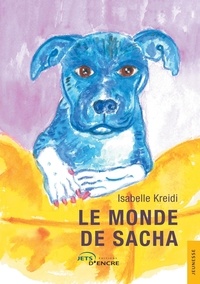 Isabelle Kreidi - Le monde de Sacha.