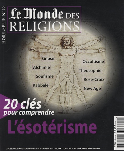 Florence Quentin et Frédéric Lenoir - Le Monde des religions Hors-Série n°10 : 20 clés pour comprendre l'ésotérisme.