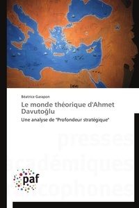  Garapon-b - Le monde théorique d'ahmet davuto lu.