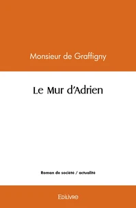 Le Mur d'Adrien