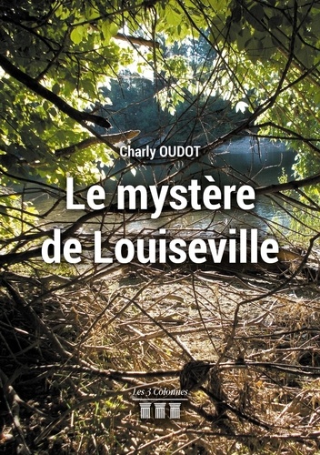 Le mystère de Louiseville