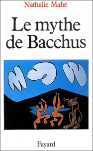 Le mythe de Bacchus