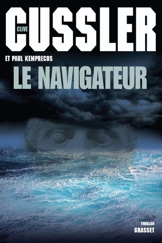 Clive Cussler - Le navigateur.