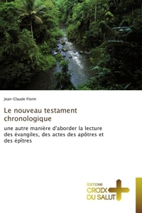 Le nouveau testament chronologique