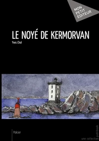 Le noyé de Kermorvan