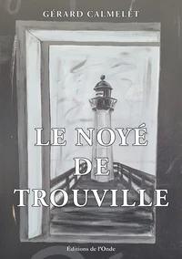 Le noyé de Trouville