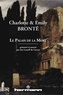 Charlotte Brontë et Emily Brontë - Le Palais de la Mort.