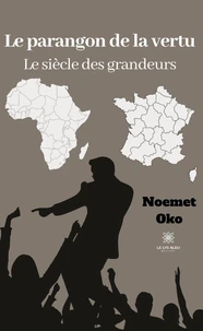 Le parangon de la vertu