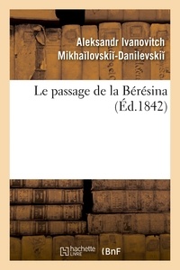  Hachette BNF - Le passage de la Bérésina.