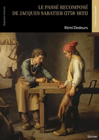 Le passé recomposé de Jacques Sabatier (1758-1833)