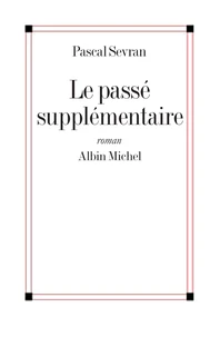 Le passé supplémentaire