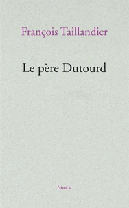 Le père Dutourd