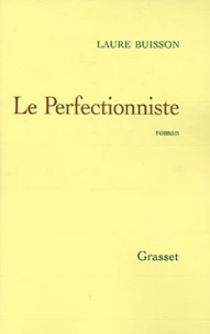 Le Perfectionniste