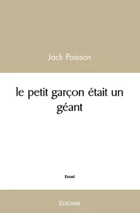 Le petit garçon était un géant