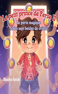 La porte magique et les sept boules de cristal