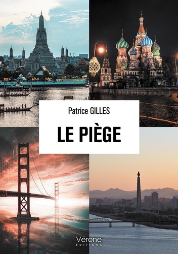 Patrice Gilles - Le piège.